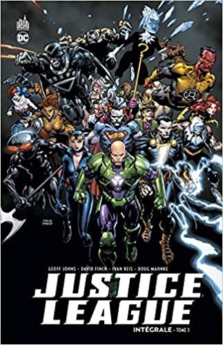 okumak Justice League Intégrale - Tome 3 (JUSTICE LEAGUE INTEGRALE (3))