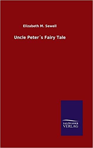okumak Uncle Peter´s Fairy Tale