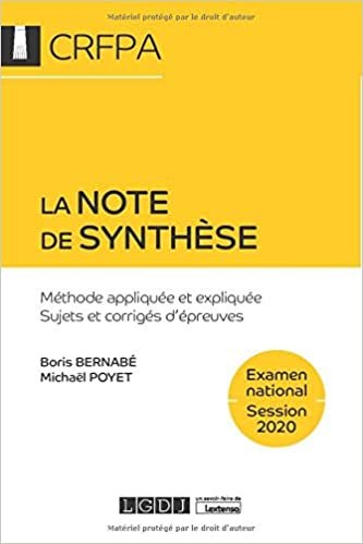 okumak La note de synthèse: Méthode appliquée et expliquée. Sujets et corrigés d&#39;épreuves (2020) (CRFPA)
