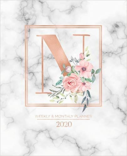 okumak Weekly &amp; Monthly Planner 2020 N: Rose Gold Marble Monogram Letter N with Pink Flowers (7.5 x 9.25 in) Horizontal at a glance Personalized Planner for Women Moms Girls and School