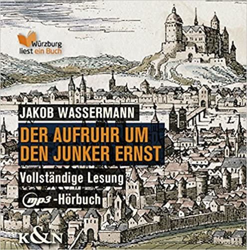 okumak Wassermann, J: Aufruhr um den Junker Ernst