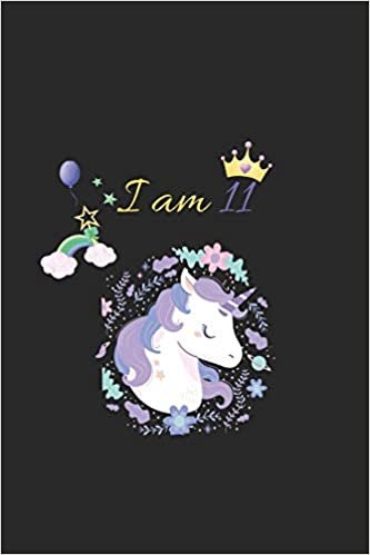 okumak i am 11: unicorn wishes you a happy 11th birthday princess - beautiful &amp; cute birthday gift for your little unicorn princess