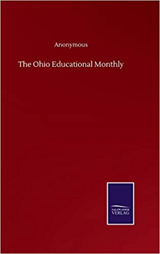 okumak The Ohio Educational Monthly