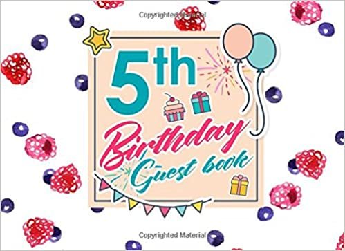 okumak 5th Birthday Guest Book: Birthday Party Guest Book, Guest Registry Book, Guest Book For Any Occasion, Happy Birthday Guest Book: Volume 8