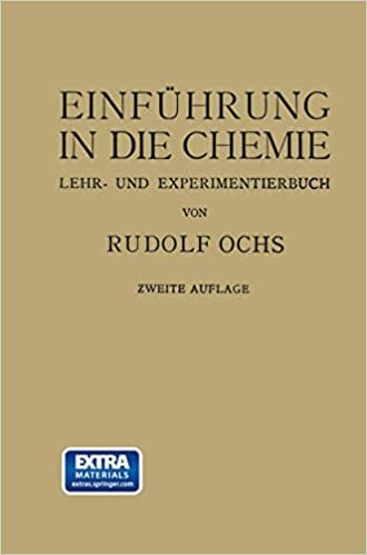okumak Einfuhrung in Die Chemie: Ein Lehr-U. Experimentierbuch