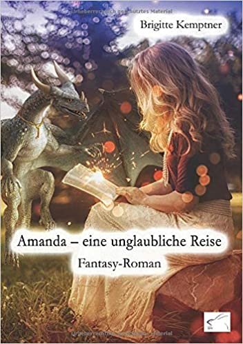 okumak Amanda – eine unglaubliche Reise: Fantasy-Roman