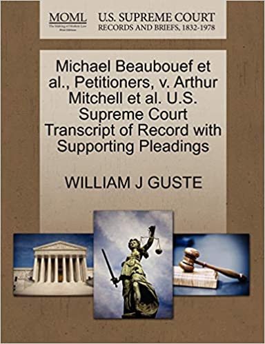 okumak Michael Beaubouef et al., Petitioners, v. Arthur Mitchell et al. U.S. Supreme Court Transcript of Record with Supporting Pleadings