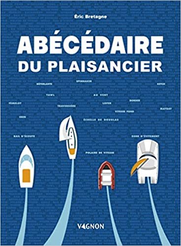 okumak Abécédaire du plaisancier (NAVIGATION GENERALE VAGNON)
