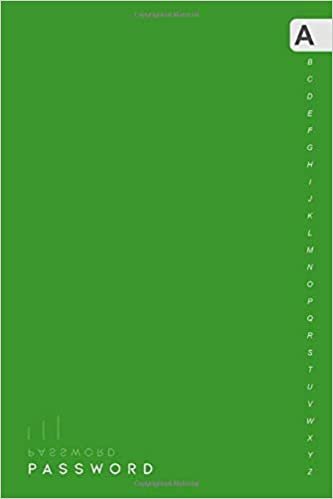 okumak Password: 6x9 | Large Print Login Notebook Organizer with A-Z Alphabetical Tabs Printed | Classic Essential Backward Design Green