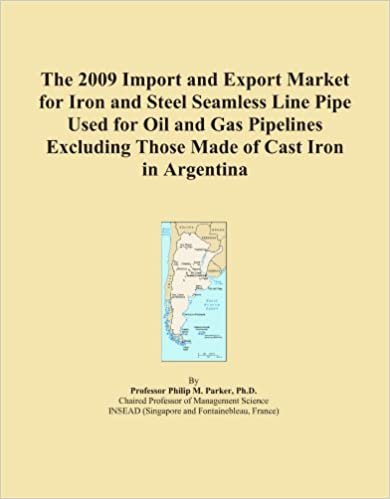 okumak The 2009 Import and Export Market for Iron and Steel Seamless Line Pipe Used for Oil and Gas Pipelines Excluding Those Made of Cast Iron in Argentina
