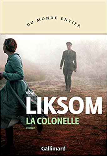 okumak La colonelle (Du monde entier, 10031)