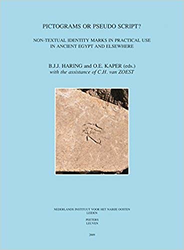 okumak Pictograms or Pseudo-Script?: Non-Textual Identity Marks in Practical Use in Ancient Egypt and Elsewhere (Egyptologische Uitgaven - Egyptological Publications)
