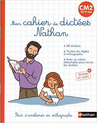 okumak Mon cahier de dictées Nathan CM2 (10/11 ans) (Nathan Dictées)