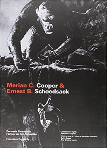 okumak Merian C. Cooper &amp; Ernest B. Schoedsack