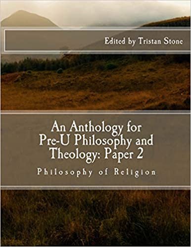 okumak An Anthology for Pre-U Philosophy and Theology: Paper 2: Philosophy of Religion (Anthologies for Pre-U Theology and Philosophy)