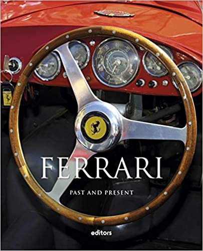 okumak Ferrari: Past &amp; Present- Hardcover