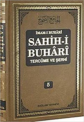 okumak Sahih-i Buhari Tercüme ve Şerhi (Cilt 5)