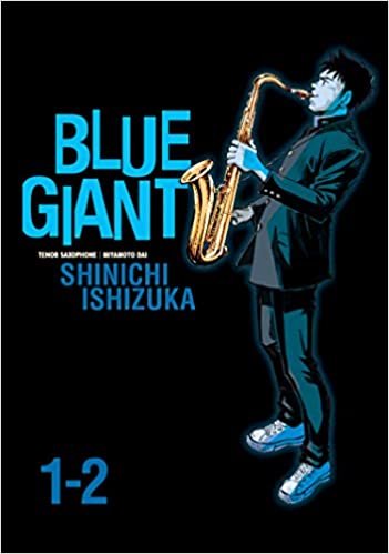 okumak Blue Giant Omnibus Vols. 1-2