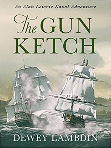 okumak The Gun Ketch (The Alan Lewrie Naval Adventures, Band 5)