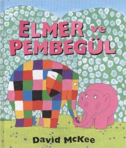 okumak Elmer ve Pembegül (Ciltli)