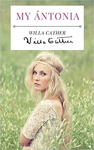 okumak My Ántonia: A 1918 novel by American writer Willa Cather, and the final book of her prairie trilogy of novels, preceded by O Pioneers! and The Song of the Lark.