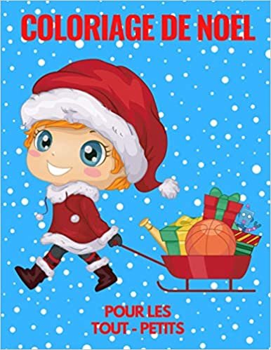 okumak Coloriage de Noël pour les tout-petits: Livres de coloriage pour enfants ( 86 beaux motifs ) de 2 à 4 ans, de 4 à 8 ans