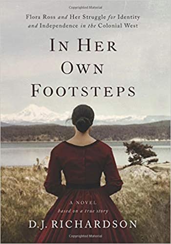 okumak In Her Own Footsteps: Flora Ross and Her Struggle for Identity and Independence in the Colonial West