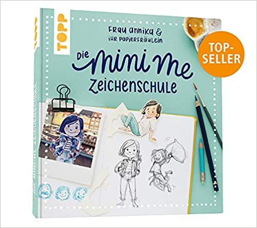 okumak Frau Annika und ihr Papierfräulein: Die Mini-me Zeichenschule: Mit Bildergalerie und Vorlagen zum Download