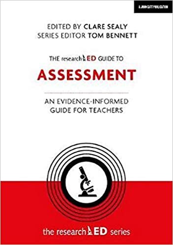 okumak The Researched Guide to Assessment: An Evidence-informed Guide for Teachers