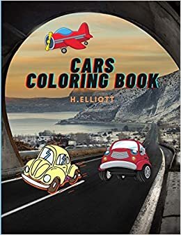 okumak CARS COLORING BOOK: Coloring Book For Boys, Girls, Cool Cars And Vehicles, Fun And Original Paperback