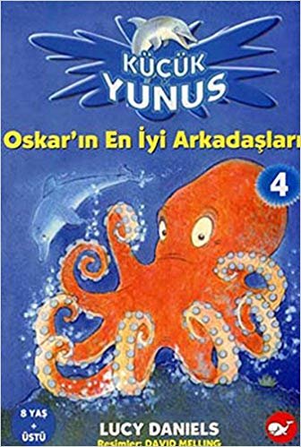 okumak Küçük Yunus-4 Oskar&#39;ın En İyi Arkadaşları