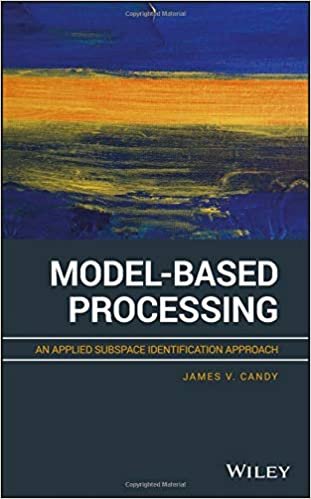 okumak Model-Based Processing: An Applied Subspace Identification Approach