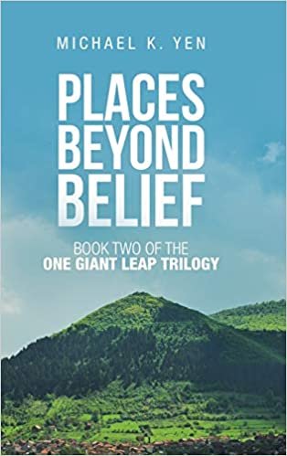 okumak Places Beyond Belief: Book Two of the One Giant Leap Trilogy