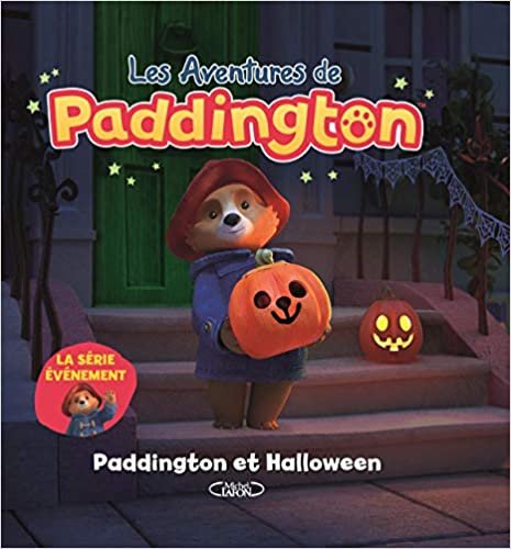 okumak Les aventures de paddington - Paddington et Halloween