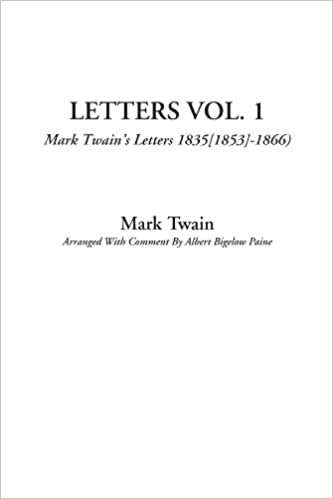 okumak Letters Vol. 1 (Mark Twain&#39;s Letters 1835[1853]-1866): v. 1