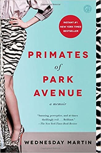 okumak Primates of Park Avenue: A Memoir