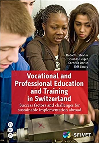 okumak Vocational and Professional Education and Training in Switzerland: Success factors and challenges for sustainable implementation abroad