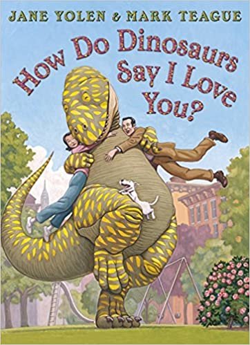 okumak How do Dinosaurs Say I Love You?