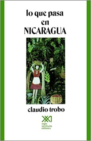 okumak LO QUE PASA EN NICARAGUA