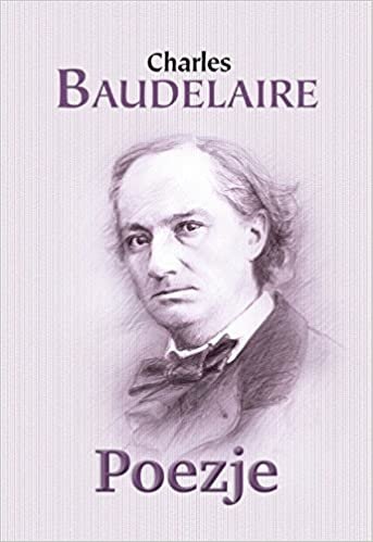 okumak Baudelaire, C: Poezje