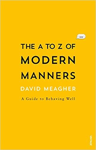 okumak The A to Z of Modern Manners