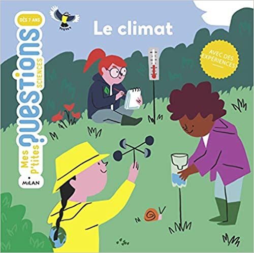 okumak Le climat (Mes p&#39;tites questions sciences)