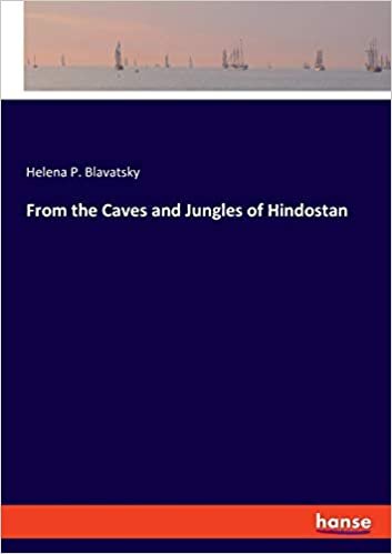 okumak From the Caves and Jungles of Hindostan