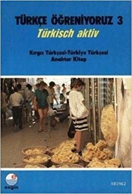 okumak Türkçe Öğreniyoruz 3 - Kırgız Türkçesi-Türkiye Türkçesi