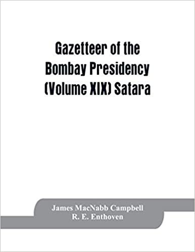 okumak Gazetteer of the Bombay Presidency (Volume XIX) Satara