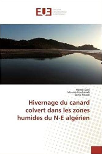 okumak Hivernage du canard colvert dans les zones humides du N-E algérien (OMN.UNIV.EUROP.)