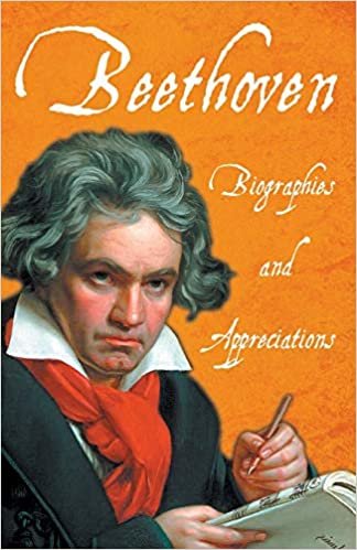 okumak Beethoven - Biographies and Appreciations