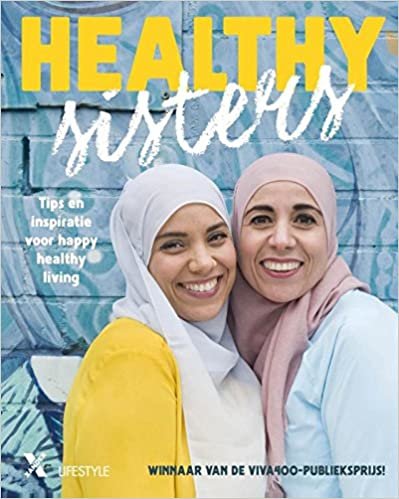 okumak Healthy Sisters: tips en inspiratie voor happy healthy living!