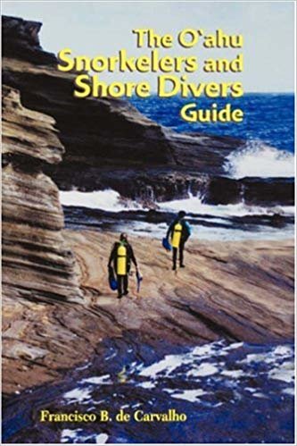 okumak The O&#39;ahu Snorkelers and Shore Divers Guide
