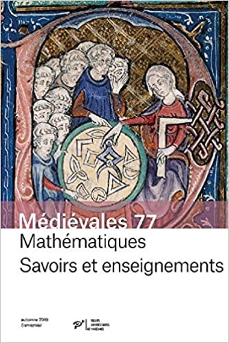 okumak Mathématiques, savoirs et enseignement (Médiévales (N°77/2019 (automne)))